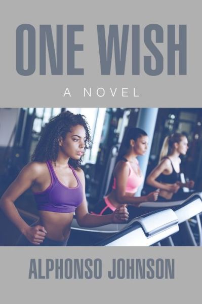 Cover for Alphonso Johnson · One Wish (Paperback Book) (2017)