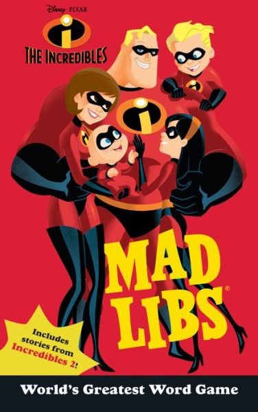 Cover for Mickie Matheis · The Incredibles Mad Libs (Paperback Book) (2018)
