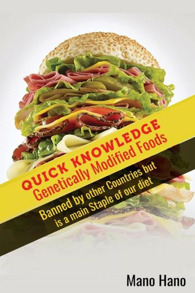 Cover for Mano Hano · Genetically Modified Foods (Paperback Book) (2016)