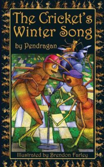 Cover for Pen Dragan · The Cricket's Winter Song (Taschenbuch) (2016)