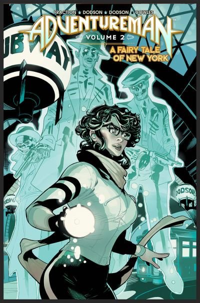 Cover for Matt Fraction · Adventureman, Volume 2: A Fairy Tale of New York (Hardcover bog) (2022)