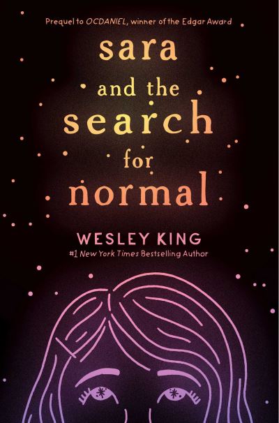 Cover for Wesley King · Sara and the Search for Normal (Paperback Book) [Reprint edition] (2021)