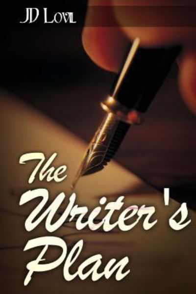 Cover for Jd Lovil · The Writer's Plan (Paperback Book) (2016)