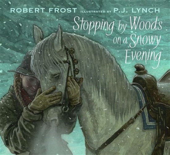 Cover for Robert Frost · Stopping by Woods on a Snowy Evening (Gebundenes Buch) (2022)