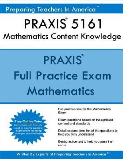 Cover for Preparing Teachers in America · PRAXIS 5161 Mathematics Content Knowledge (Paperback Book) (2016)