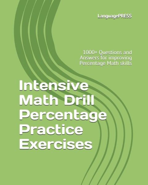 Cover for Languagepress · Intensive Math Drill Percentage Practice Exercises (Paperback Book) (2017)