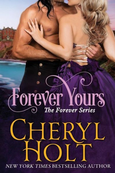 Cover for Cheryl Holt · Forever Yours (Paperback Book) (2017)