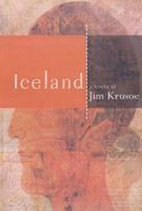 Cover for Jim Krusoe · Iceland - American Literature (Dalkey Archive) (Paperback Book) (2002)