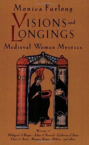 Cover for Monica Furlong · Visions and Longings: Medieval Women Mystics (Paperback Bog) (1997)