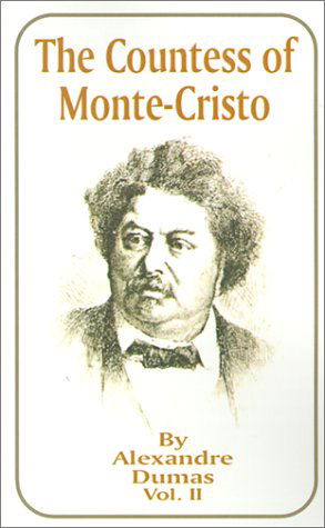 Cover for Alexandre Dumas · The Countess of Monte-cristo, Vol. 2 (Paperback Book) (2001)