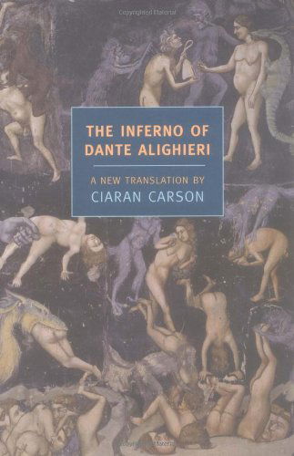 The Inferno of Dante Alighieri (New York Review Books Classics) - Dante Alighieri - Böcker - NYRB Classics - 9781590171141 - 31 oktober 2004