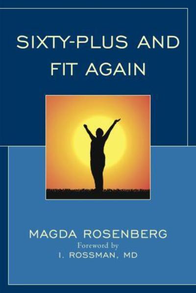 Cover for Magda Rosenberg · Sixty-Plus and Fit Again (Paperback Book) (2015)