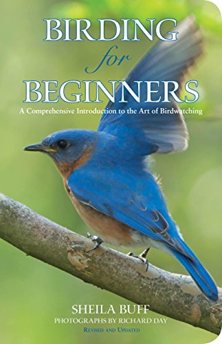 Cover for Sheila Buff · Birding for Beginners: A Comprehensive Introduction To The Art Of Birdwatching - Birding Series (Pocketbok) [Second edition] (2010)