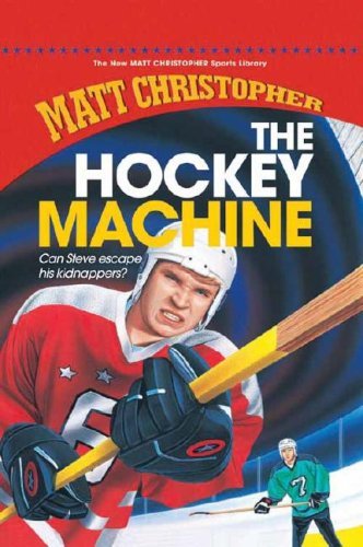 Cover for Matt Christopher · The Hockey Machine (New Matt Christopher Sports Library) (Hardcover bog) [Reprint edition] (2008)
