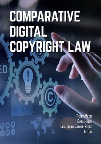 Cover for Peter Mezei · Comparative Digital Copyright Law (Paperback Book) (2020)