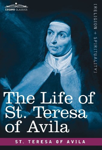 Cover for St Teresa of Avila · The Life of St. Teresa of Avila (Gebundenes Buch) (2008)
