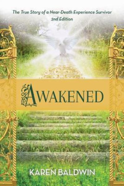 Cover for Karen Baldwin · Awakened (Paperback Book) (2018)