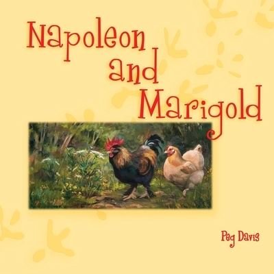 Cover for Peg Davis · Napoleon and Marigold (Taschenbuch) (2008)