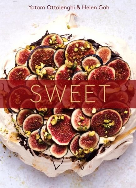Cover for Yotam Ottolenghi · Sweet (Bok) [First U.S. edition. edition] (2017)