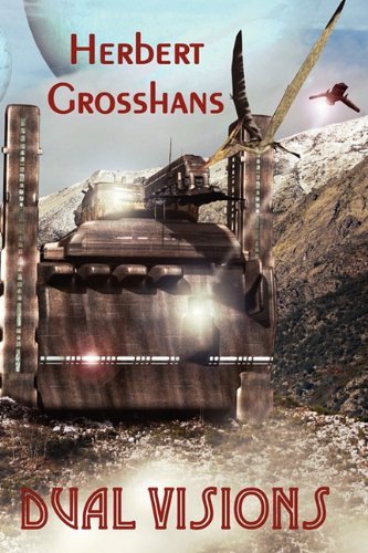 Cover for Herbert Grosshans · Dual Visions (Paperback Book) (2011)