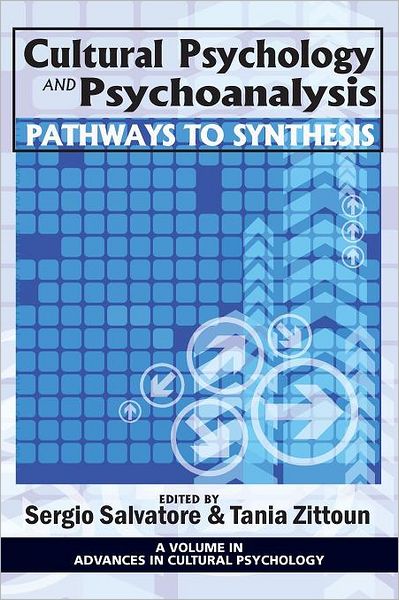 Cover for Sergio Salvatore · Cultural Psychology and Psychoanalysis: Pathways to Synthesis (Pocketbok) (2011)