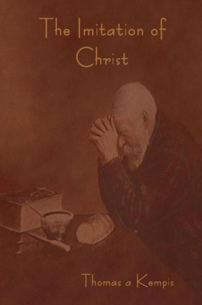 Cover for Thomas a Kempis · The Imitation of Christ (Paperback Book) (2016)
