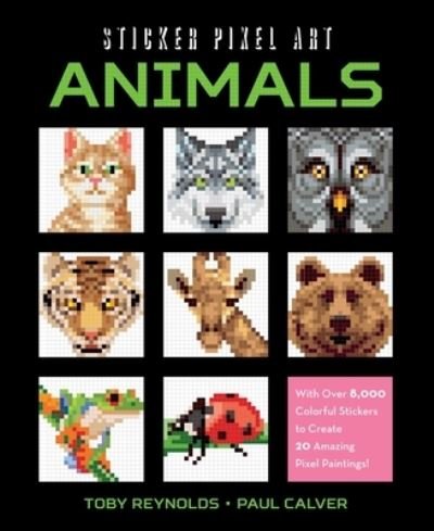 Cover for Reynolds · Sticker Pixel Art: Animals (Paperback Book) (2017)