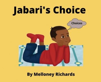 Cover for Melloney Richards · Jabari's Choice (Hardcover Book) (2021)