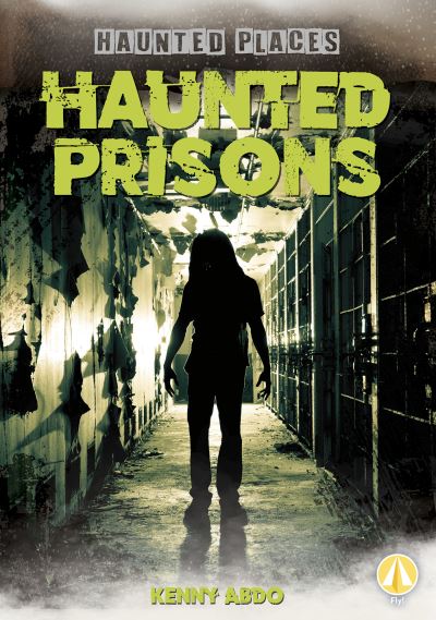 Cover for Kenny Abdo · Haunted Prisons (Paperback Book) (2020)