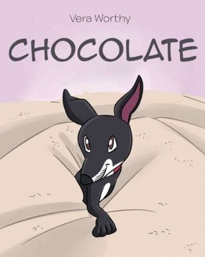 Chocolate - Vera Worthy - Books - Page Publishing, Inc - 9781646289141 - April 23, 2021