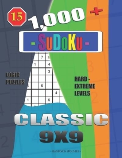 Cover for Basford Holmes · 1,000 + Sudoku Classic 9x9 (Pocketbok) (2020)