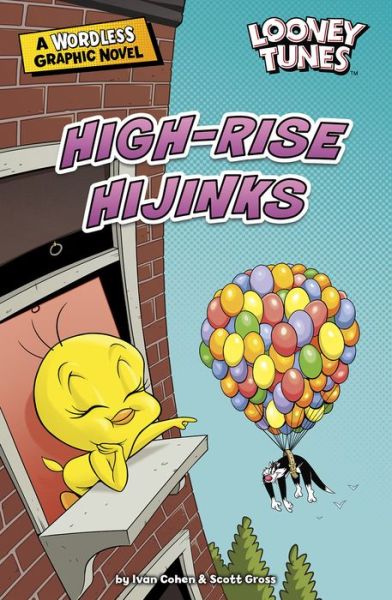 Cover for Ivan Cohen · High-Rise Hijinks (Hardcover Book) (2021)