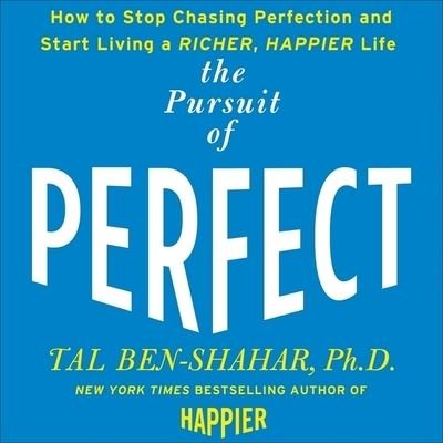 Cover for Tal Ben-Shahar · The Pursuit of Perfect Lib/E (CD) (2009)