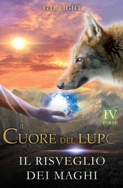 Cover for G D Light · Il cuore del lupo - parte 4 (Pocketbok) (2019)