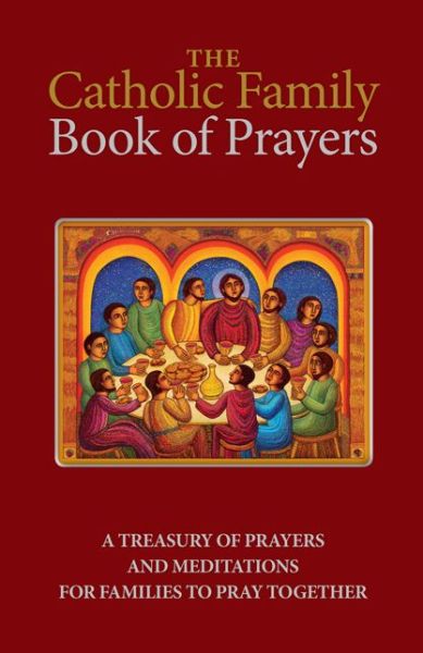 Cover for Jerry Windley-Daoust · The Catholic Family Book of Prayers (Pocketbok) (2019)