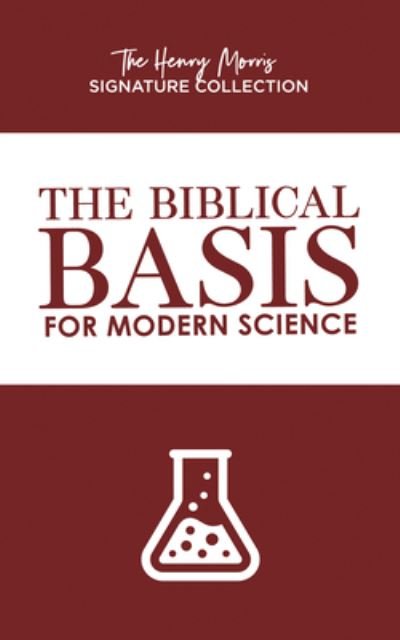 Cover for Henry Morris · The Biblical Basis for Modern Science (Pocketbok) (2020)