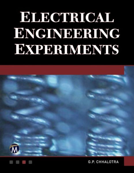 Cover for G. P. Chhalotra · Electrical Engineering Experiments (Paperback Book) (2017)