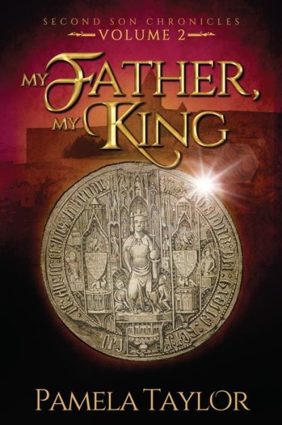 Cover for Pamela Taylor · My Father, My King (Paperback Book) (2019)