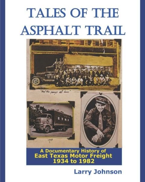 Cover for Larry Johnson · Tales Of The Asphalt Trail (Paperback Book) (2019)