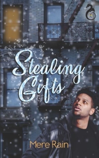 Cover for Mere Rain · Stealing Gifts (Paperback Book) (2019)