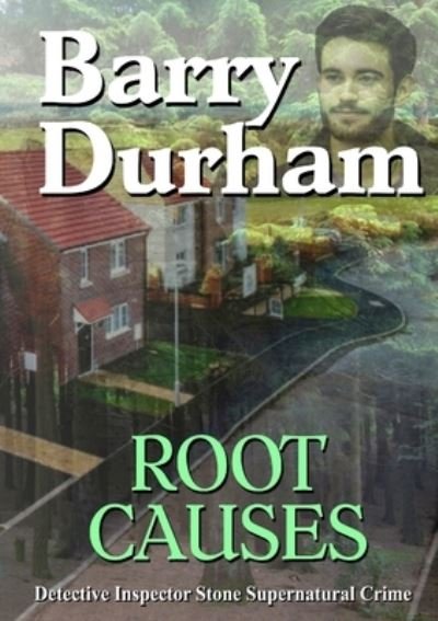 Cover for Barry Durham · Root Causes (Paperback Bog) (2020)