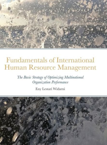 Cover for Eny Lestari Widarni · Fundamentals of International Human Resource Management (Innbunden bok) (2020)