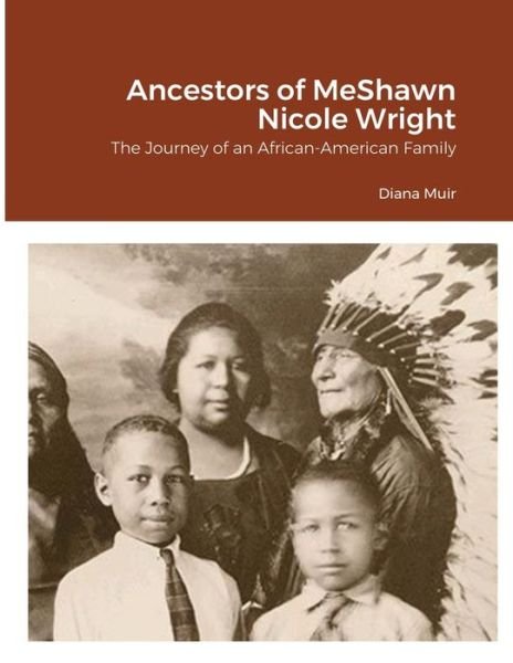 Cover for Diana Muir · Ancestors of MeShawn Nicole Wright (Pocketbok) (2020)