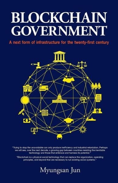 Cover for Myungsan Jun · Blockchain Government (Taschenbuch) (2018)