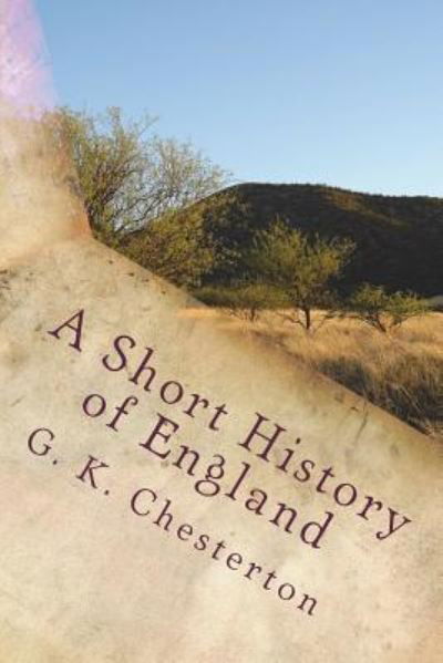 Cover for G K Chesterton · A Short History of England (Paperback Bog) (2018)