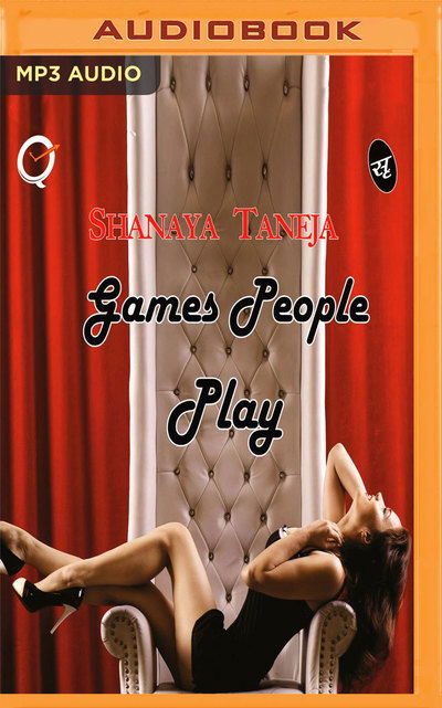 Games People Play - Shanaya Taneja - Audiobook - BRILLIANCE AUDIO - 9781721375141 - 2019