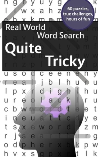 Real World Word Search - Arthur Kundell - Books - CreateSpace Independent Publishing Platf - 9781726198141 - August 30, 2018