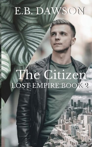 Cover for E B Dawson · The Citizen (Paperback Bog) (2018)