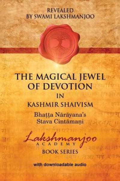 Cover for Swami Lakshmanjoo · The Magical Jewel of Devotion in Kashmir Shaivism (Paperback Book) (2018)