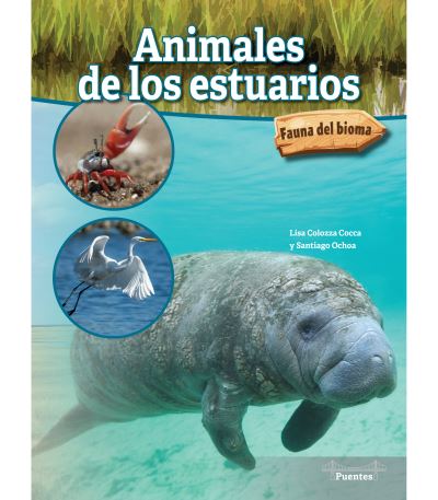 Cover for Lisa Colozza Cocca · Animales de Los Estuarios (Book) (2023)